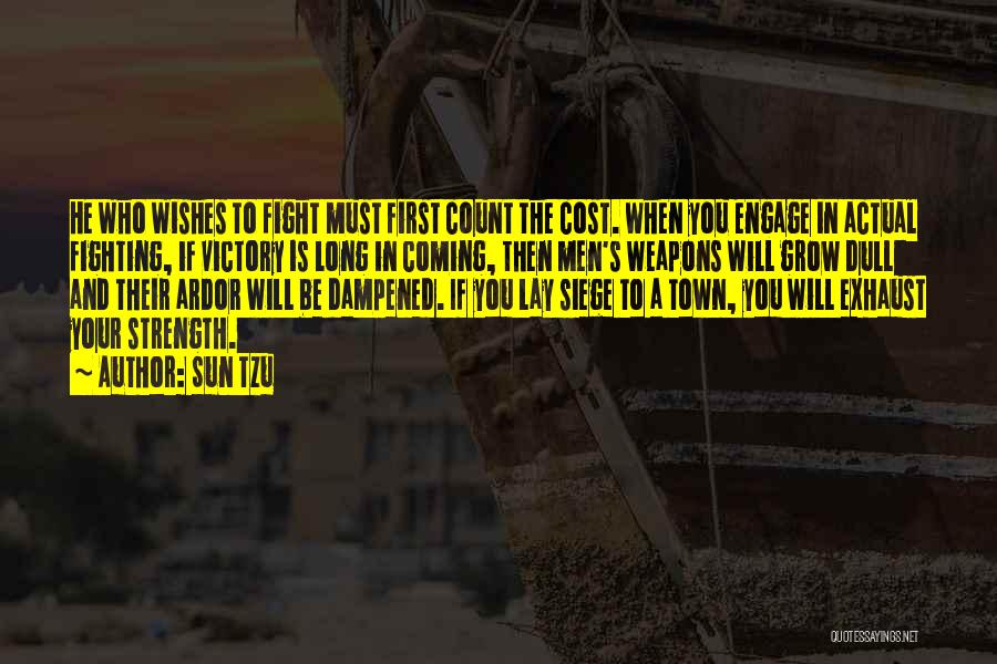 Count The Cost Quotes By Sun Tzu