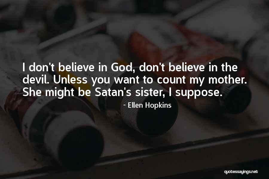 Count The Quotes By Ellen Hopkins Count The Quotes By Ellen Hopkins