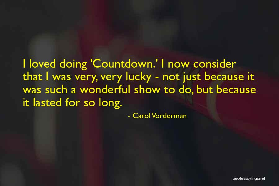 Countdown Quotes By Carol Vorderman