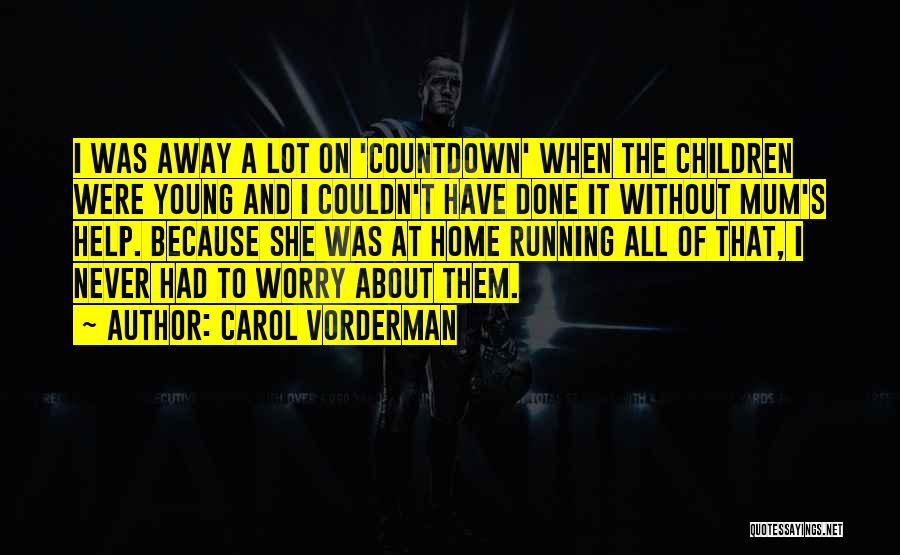 Countdown Quotes By Carol Vorderman