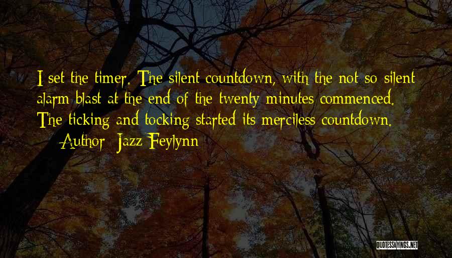 Countdown Quotes By Jazz Feylynn