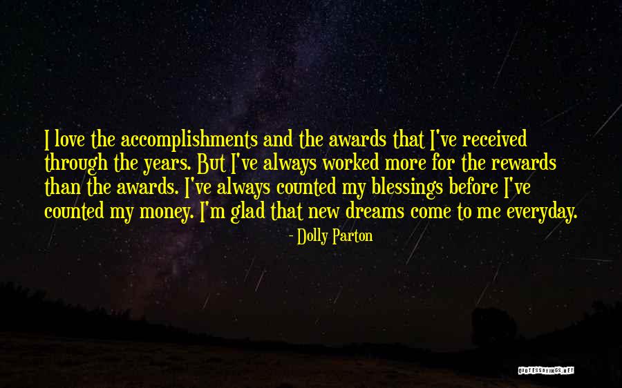 Counted Blessings Quotes By Dolly Parton Counted Blessings Quotes By Dolly Parton