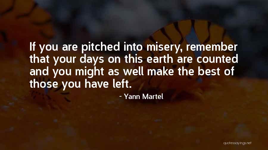 Counted Days Quotes By Yann Martel Counted Days Quotes By Yann Martel