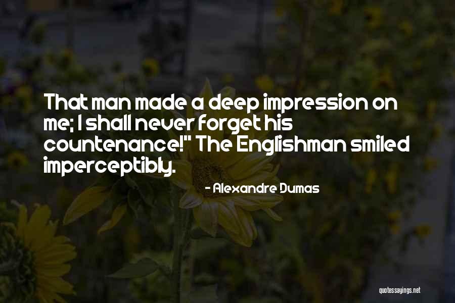 Countenance Quotes By Alexandre Dumas Countenance Quotes By Alexandre Dumas