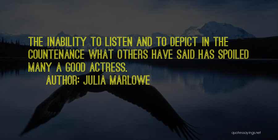 Countenance Quotes By Julia Marlowe