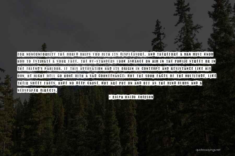 Countenance Quotes By Ralph Waldo Emerson Countenance Quotes By Ralph Waldo Emerson