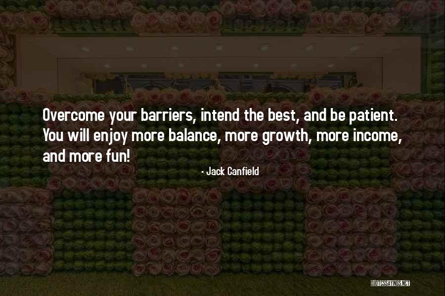 Counter Assault Quotes By Jack Canfield Counter Assault Quotes By Jack Canfield