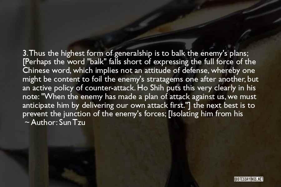 Counter Attack Quotes By Sun Tzu