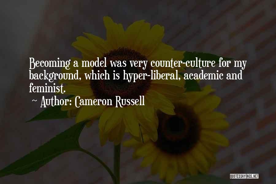 Counter Culture Quotes By Cameron Russell