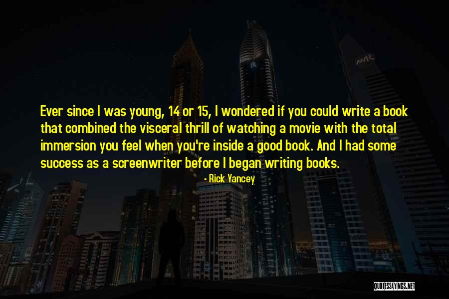 Counter Currents Publishing Companies Quotes By Rick Yancey Counter Currents Publishing Companies Quotes By Rick Yancey