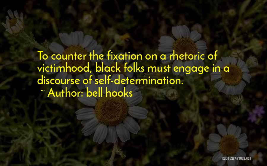 Counter Quotes By Bell Hooks