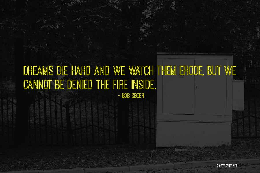 Counter Source Arches Quotes By Bob Seger Counter Source Arches Quotes By Bob Seger