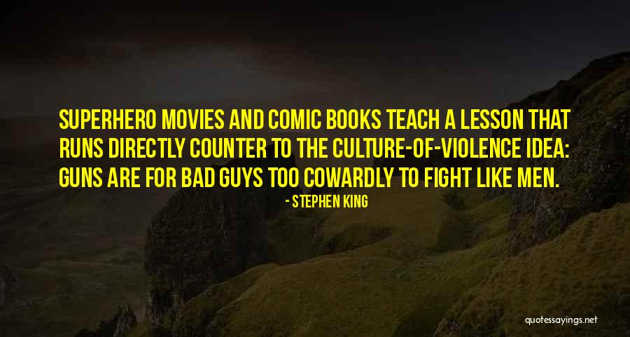 Counter Violence Quotes By Stephen King Counter Violence Quotes By Stephen King
