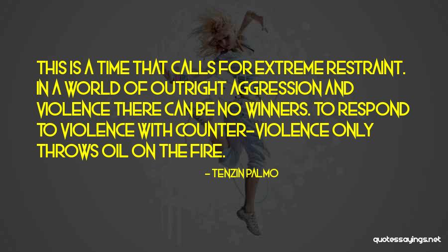 Counter Violence Quotes By Tenzin Palmo Counter Violence Quotes By Tenzin Palmo