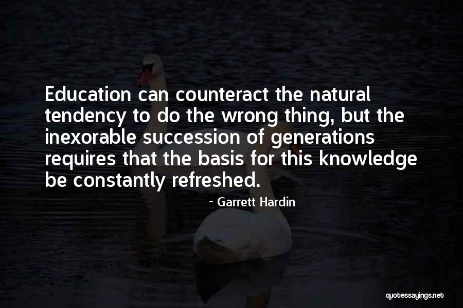 Counteract Quotes By Garrett Hardin Counteract Quotes By Garrett Hardin