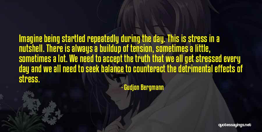 Counteract Quotes By Gudjon Bergmann Counteract Quotes By Gudjon Bergmann