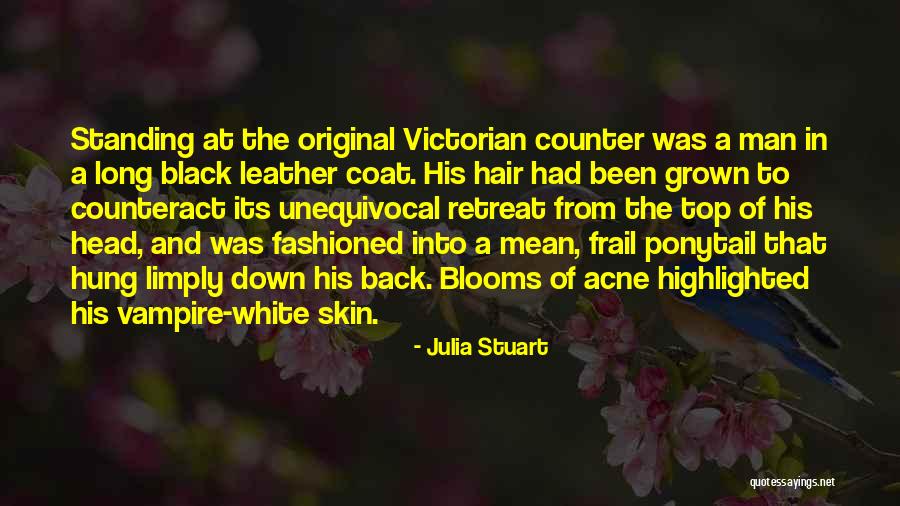 Counteract Quotes By Julia Stuart Counteract Quotes By Julia Stuart
