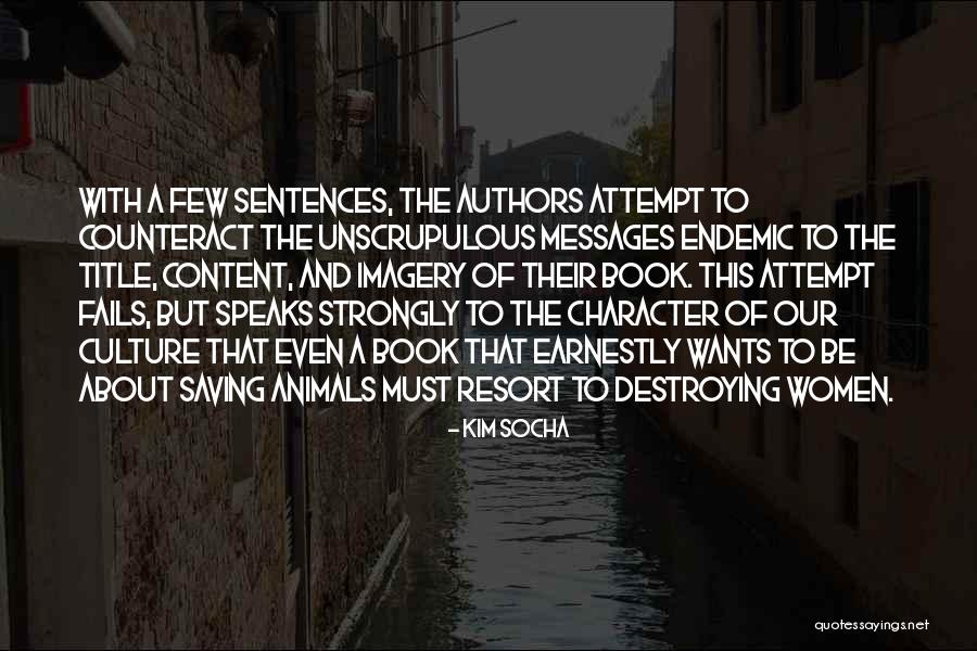 Counteract Quotes By Kim Socha Counteract Quotes By Kim Socha
