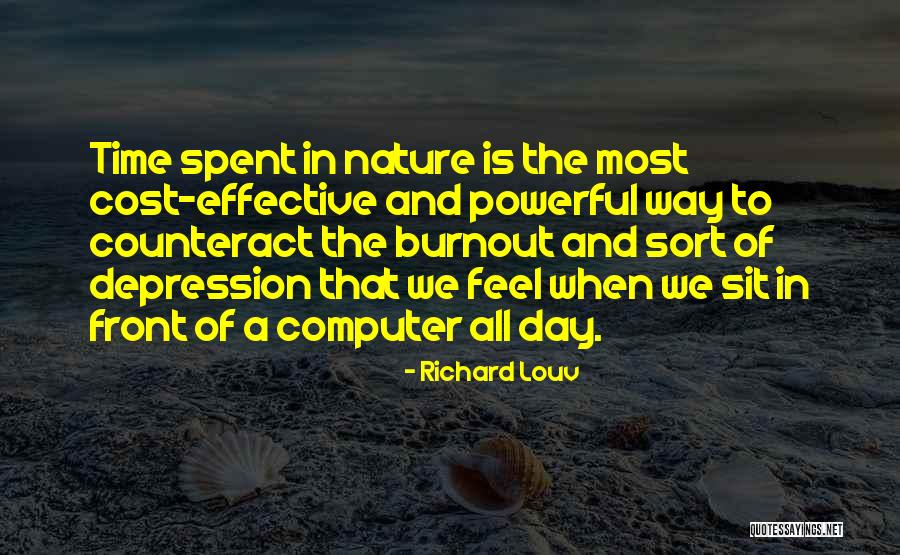 Counteract Quotes By Richard Louv Counteract Quotes By Richard Louv