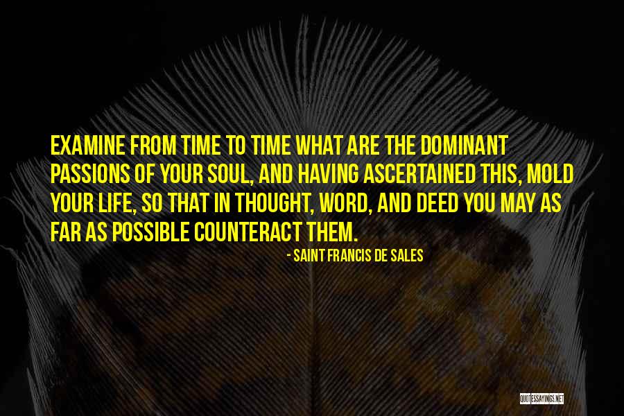Counteract Quotes By Saint Francis De Sales Counteract Quotes By Saint Francis De Sales