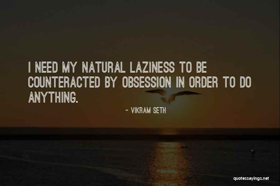 Counteracted Quotes By Vikram Seth Counteracted Quotes By Vikram Seth