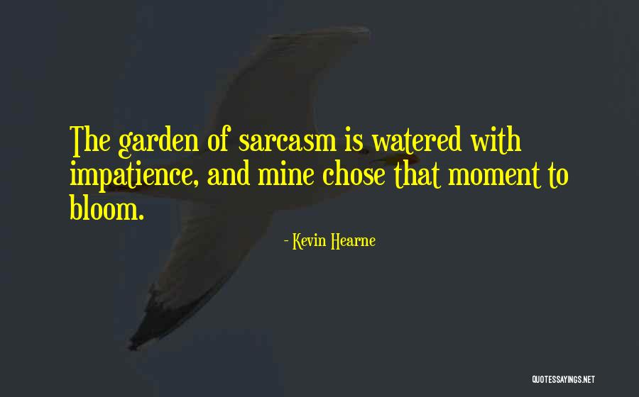 Counteractive Communication Quotes By Kevin Hearne Counteractive Communication Quotes By Kevin Hearne