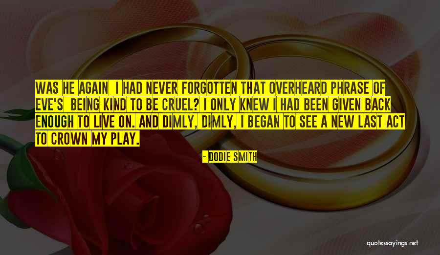 Counterarguments In Writing Quotes By Dodie Smith Counterarguments In Writing Quotes By Dodie Smith