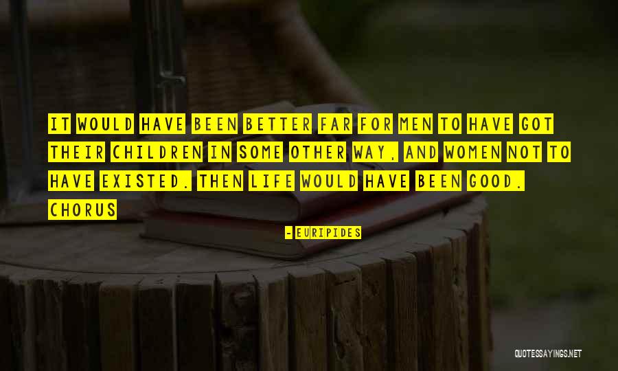 Counterassaults Quotes By Euripides Counterassaults Quotes By Euripides