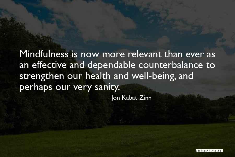 Counterbalance Quotes By Jon Kabat-Zinn Counterbalance Quotes By Jon Kabat-Zinn