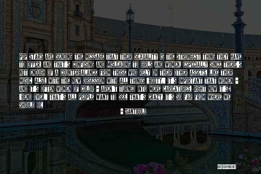 Counterbalance Quotes By Santigold Counterbalance Quotes By Santigold