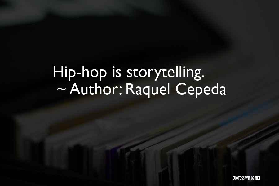 Counterculture Quotes By Raquel Cepeda