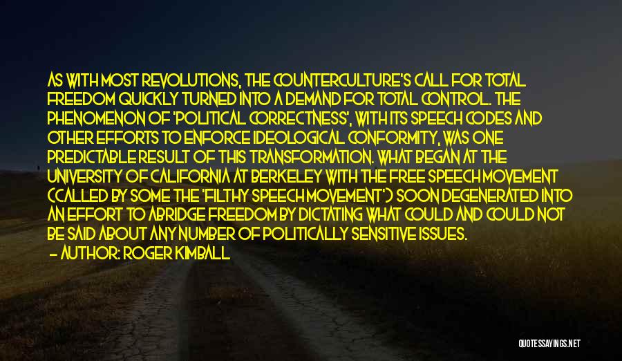 Counterculture Quotes By Roger Kimball