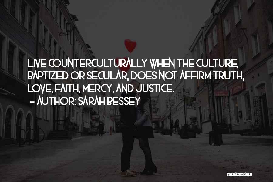 Counterculture Quotes By Sarah Bessey