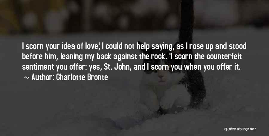 Counterfeit Love Quotes By Charlotte Bronte