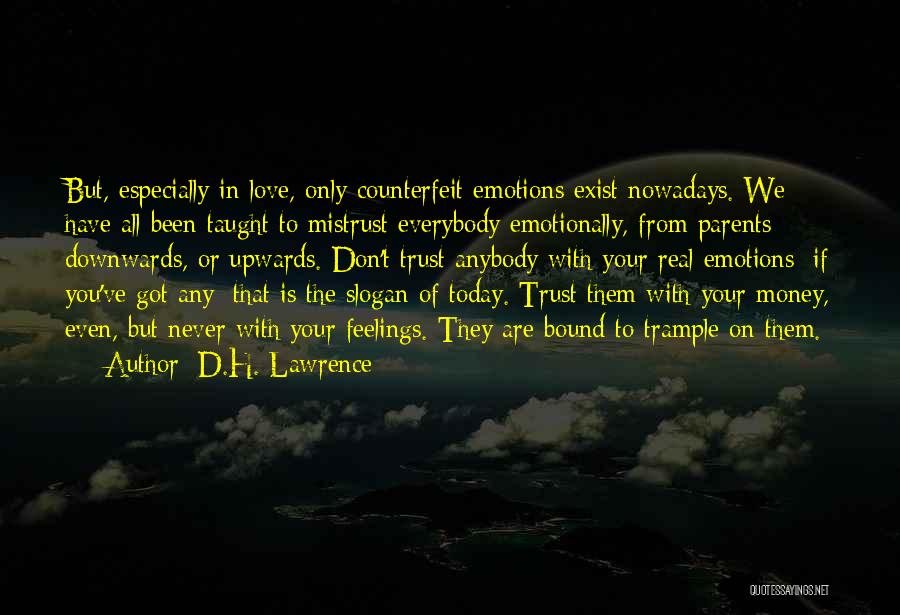 Counterfeit Love Quotes By D.H. Lawrence