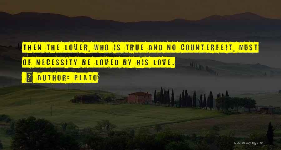 Counterfeit Love Quotes By Plato