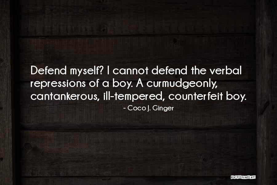 Counterfeit Quotes By Coco J. Ginger