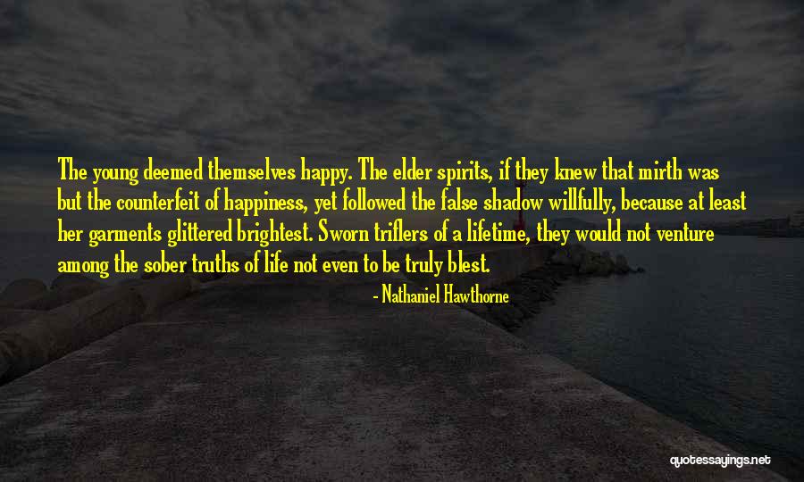 Counterfeit Quotes By Nathaniel Hawthorne