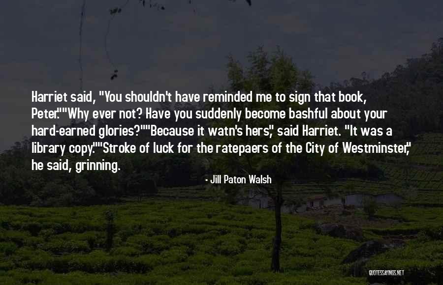 Counterfeiting Paragraph Quotes By Jill Paton Walsh Counterfeiting Paragraph Quotes By Jill Paton Walsh