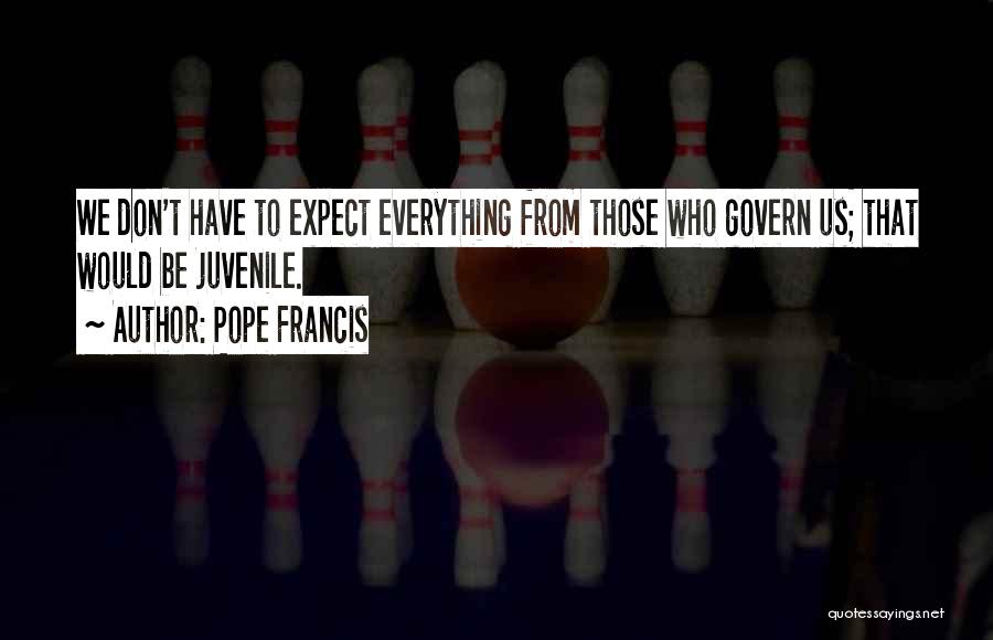 Counterfoils Quotes By Pope Francis