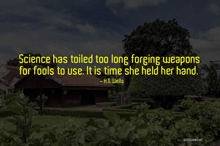 Counterintelligence Specialist Quotes By H.G.Wells