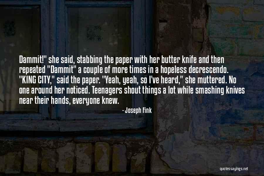 Counterintuitive Pronunciation Quotes By Joseph Fink Counterintuitive Pronunciation Quotes By Joseph Fink