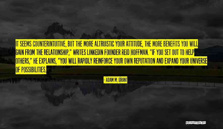 Counterintuitive Quotes By Adam M. Grant Counterintuitive Quotes By Adam M. Grant
