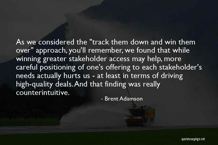 Counterintuitive Quotes By Brent Adamson Counterintuitive Quotes By Brent Adamson