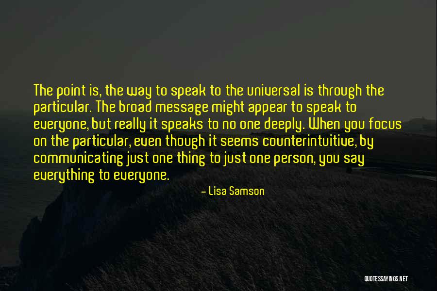 Counterintuitive Quotes By Lisa Samson Counterintuitive Quotes By Lisa Samson