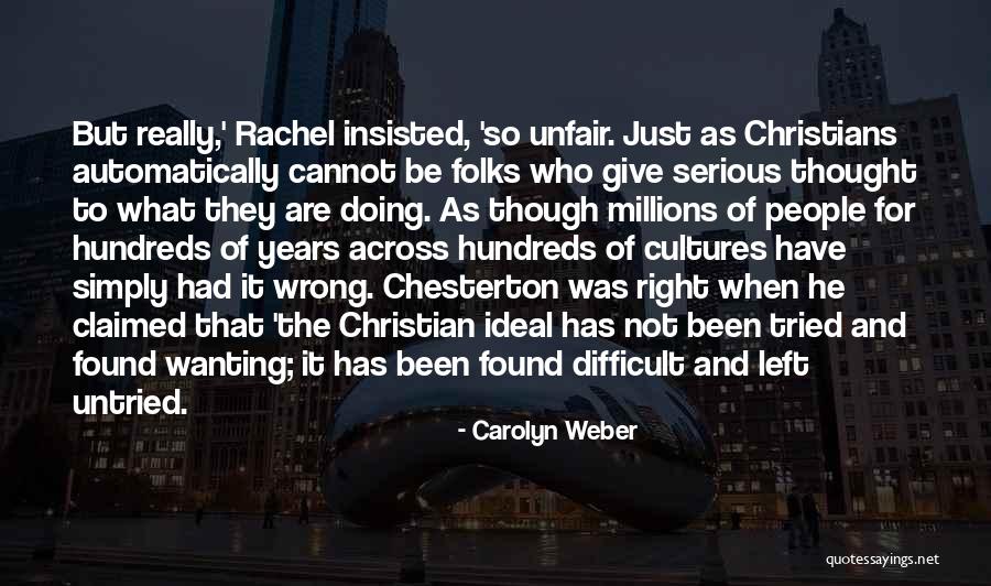 Countermarching Quotes By Carolyn Weber Countermarching Quotes By Carolyn Weber