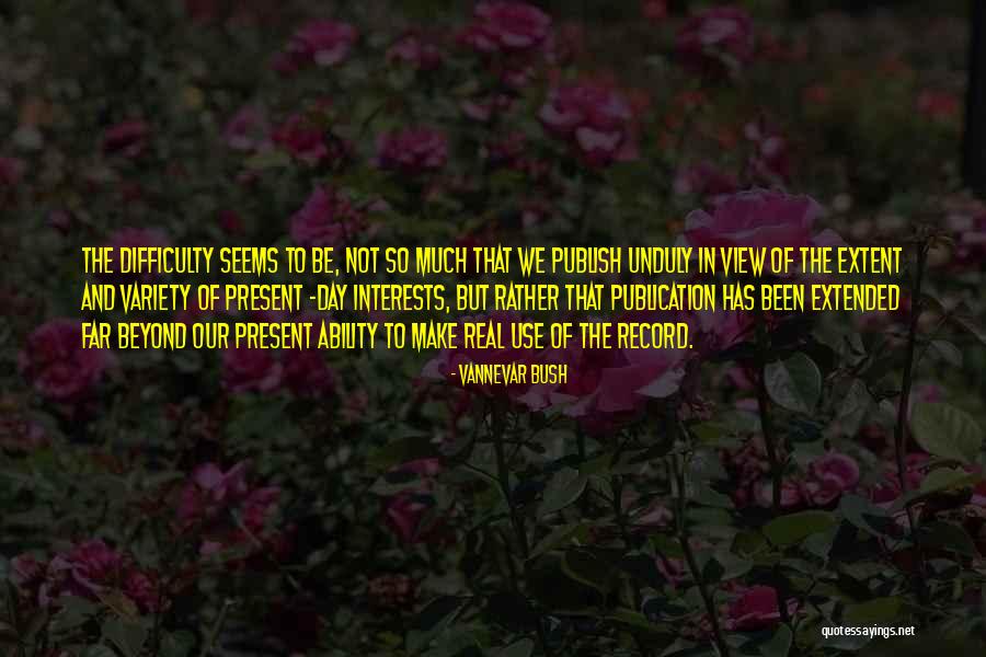 Counterpart Series Quotes By Vannevar Bush Counterpart Series Quotes By Vannevar Bush