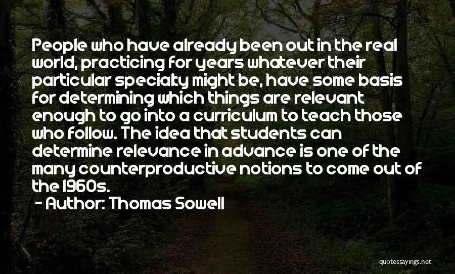 Counterproductive Quotes By Thomas Sowell