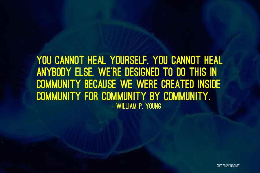 Counterproductivity Quotes By William P. Young Counterproductivity Quotes By William P. Young