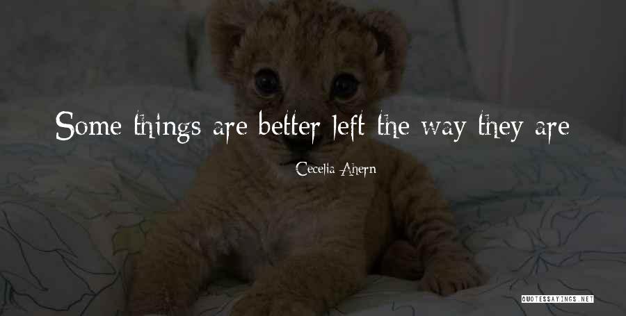 Counterprogramming Quotes By Cecelia Ahern Counterprogramming Quotes By Cecelia Ahern